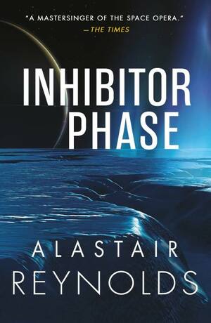 Inhibitor Phase by Alastair Reynolds