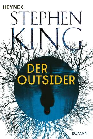 Der Outsider by Stephen King