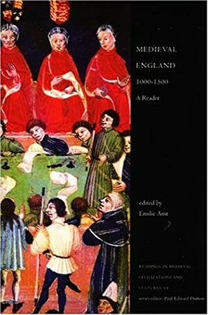 Medieval England, 1000-1500: A Reader by Emilie Amt