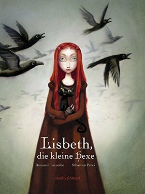 Lisbeth, die kleine Hexe by Sébastien Pérez