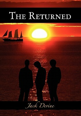 The Returned by Jack Devine
