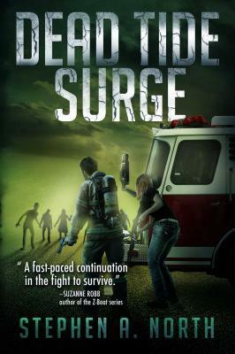 Dead Tide Surge, Volume 3 by Stephen A. North