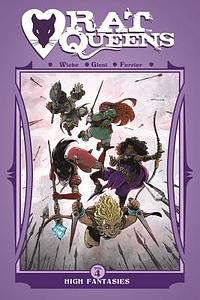 Rat Queens, Vol. 4: High Fantasies by Kurtis J. Wiebe