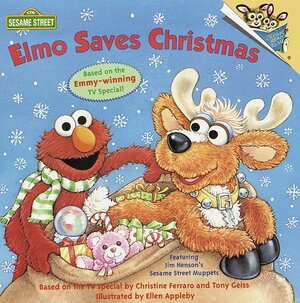 Elmo Saves Christmas by Ellen Appleby