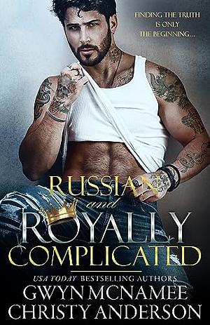 Russian and Royally Complicated by Gwyn McNamee