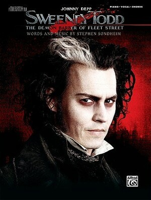 Sweeney Todd- Movie Selections- Piano,Vocal by Stephen Sondheim