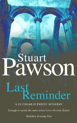Last Reminder by Stuart Pawson