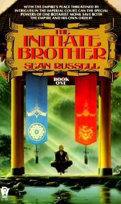 The Initiate Brother by Sean Russell