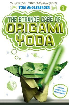 The Strange Case of Origami Yoda by Tom Angleberger