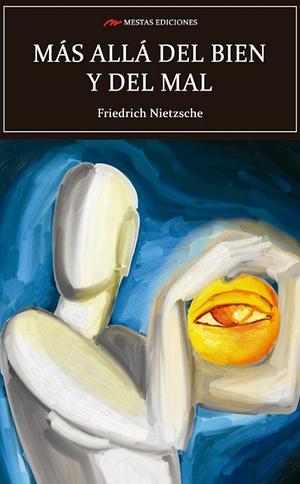 Más allá del bien y el mal by Friedrich Nietzsche