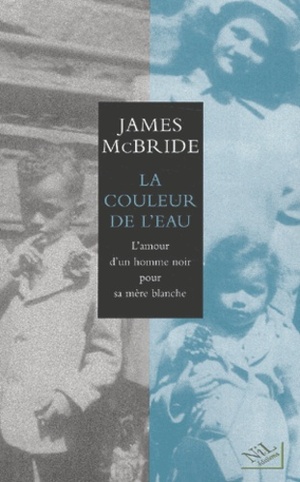 La Couleur de l'eau by James McBride