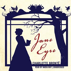 Jane Eyre by Charlotte Brontë