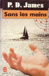 Sans Les Mains by P.D. James