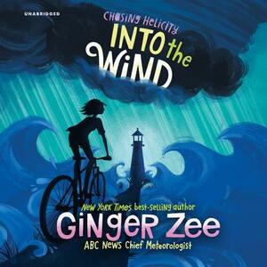 Chasing Helicity: Into the Wind by Ginger Zee