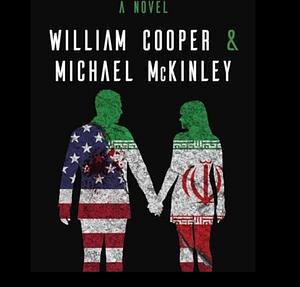 A Quiet Life: A Novel by Michael McKinley, William Cooper