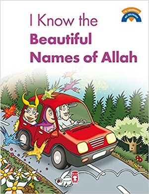 I Know the Beautiful Names of Allah by Full-color, Kadriye Baldik, Omer Baldik, Çiğdem Özmen