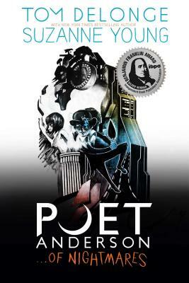 Poet Anderson ...of Nightmares, Volume 1 by Suzanne Young, Tom Delonge