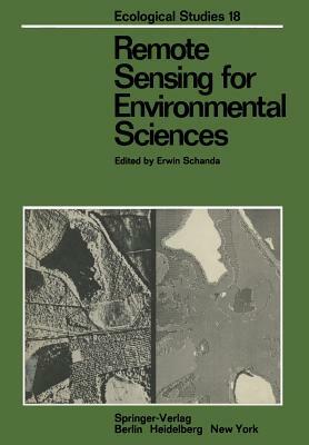 Remote Sensing for Environmental Sciences by 