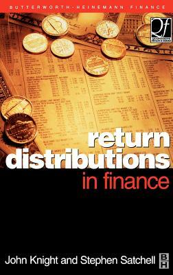Return Distributions in Finance by Stephen Satchell, John Knight