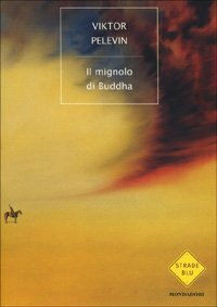 Il mignolo di Buddha by K. Renna, Victor Pelevin, Tatiana Olear