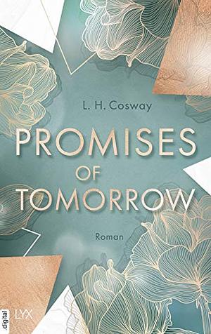 Promises of Tomorrow by L.H. Cosway