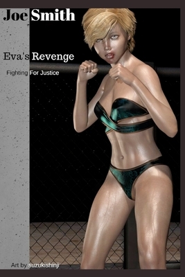 Eva's Revenge by Joe Smith