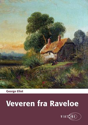 Veveren fra Raveloe by George Eliot