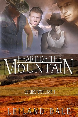 Heart of the Mountain by Leiland Dale