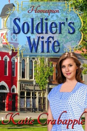 Soldier's Wife by Katie Crabapple