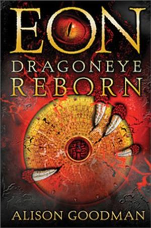 Eon: Dragoneye Reborn by Alison Goodman