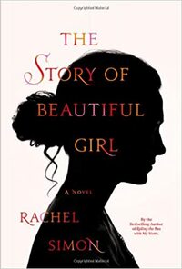 The Story of Beautiful Girl by Rachel Simon