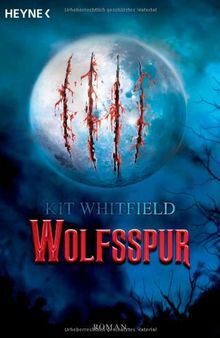 Wolfsspur by Kit Whitfield