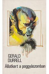 Állatkert a poggyászomban by Gerald Durrell, Ralph Thompson