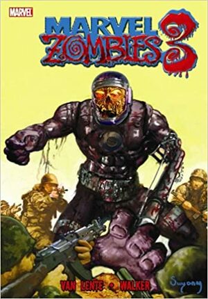 Marvel Zombies 3 by Fred Van Lente