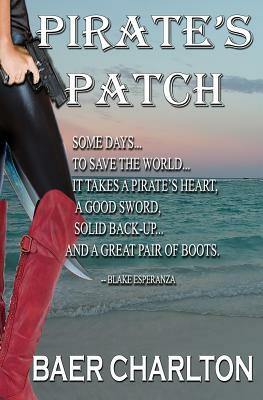 Pirate's Patch by Baer Charlton