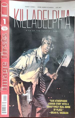 Killadelphia #1 by Rodney Barnes