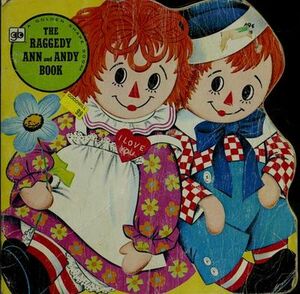 The Raggedy Ann And Andy Book by Jan Sukus