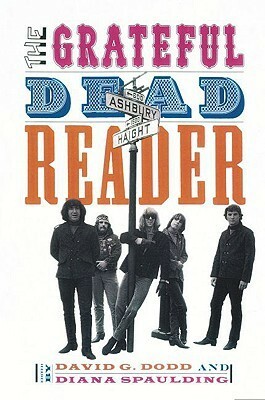 The Grateful Dead Reader by David G. Dodd