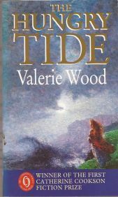The Hungry Tide by Valerie Wood