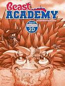 Beast Academy Practice 2D, Volume 2, Part 4 by Kyle Guillet, Jason Batterson, Chris Page