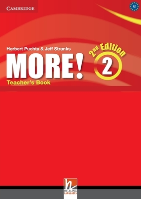 More! Level 2 Teacher's Book by Jeff Stranks, Herbert Puchta, Cheryl Pelteret