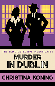 Murder in Dublin by Christina Koning