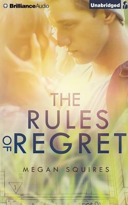 The Rules of Regret by Megan Squires