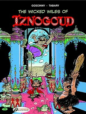 The Wicked Wiles of Iznogoud by René Goscinny