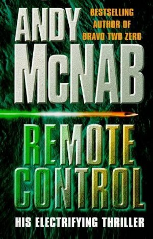 Remote Control by Andy McNab