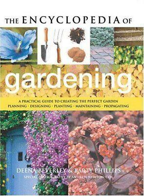 Encyclopedia of Gardening by Barty Phillips, Deena Beverley