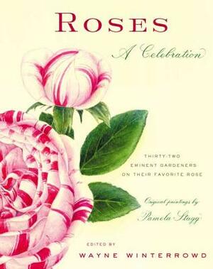 Roses: A Celebration by 