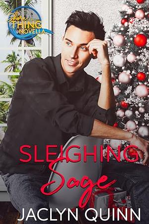 Sleighing Sage by Jaclyn Quinn