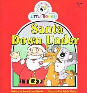 Santa Down Under by Jenni-Lynne Harris, Kelvin Hawley