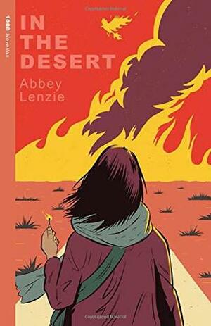 In The Desert by Abbey Lenzie